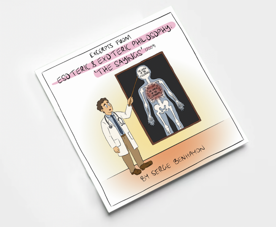 Excerpts from Esoteric & Exoteric Philosophy: The Sayings